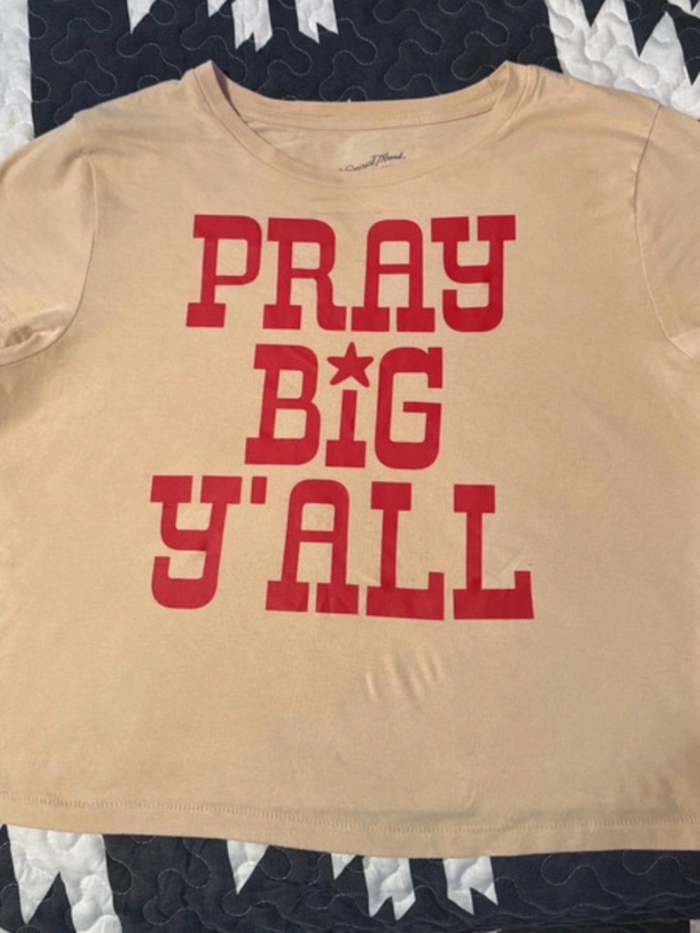 Universal Thread Beige Tee with Red "PRAY BIG Y'ALL" Graphic